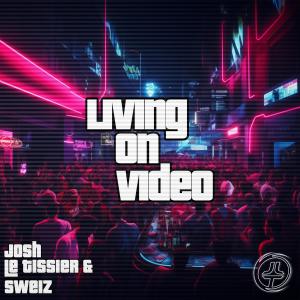 Josh Le Tissier的專輯Living On Video