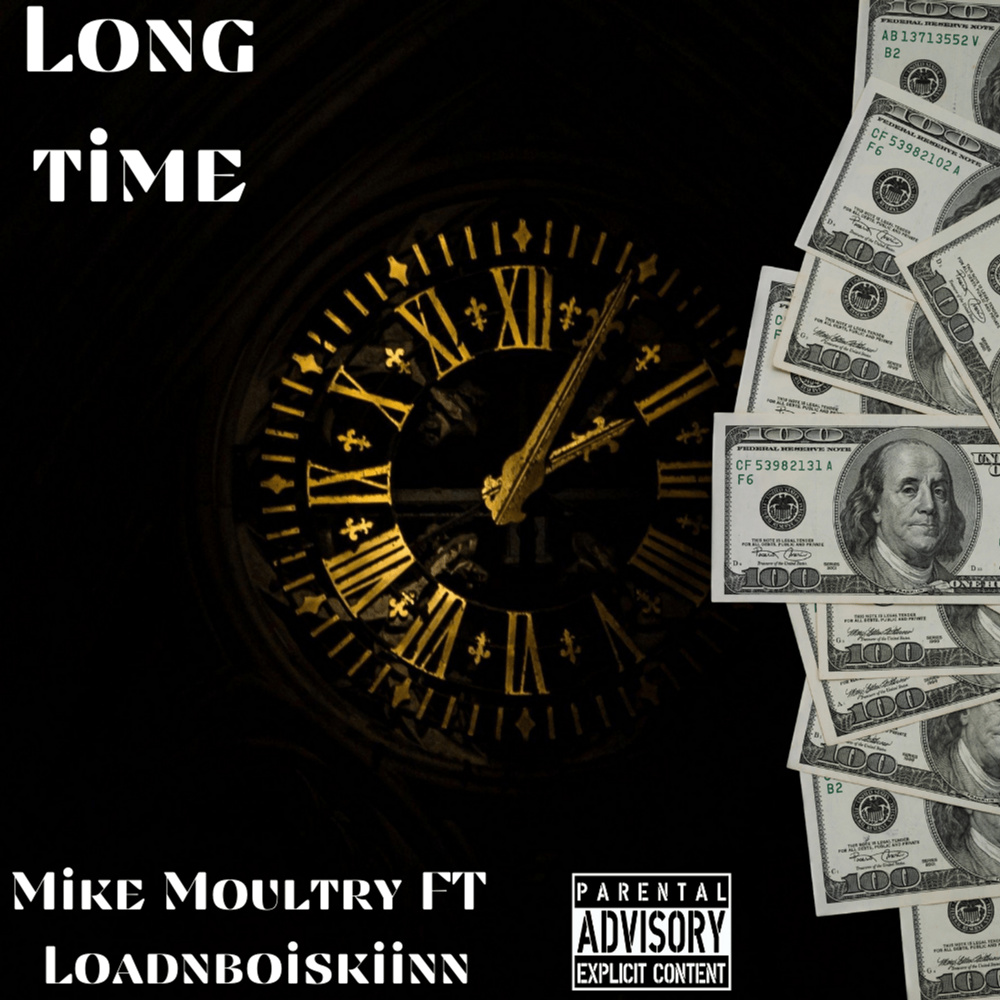 Long Time (Explicit)