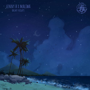 ดาวน์โหลดและฟังเพลง Balmy Nights พร้อมเนื้อเพลงจาก Lenny B