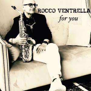 Rocco Ventrella的專輯For You