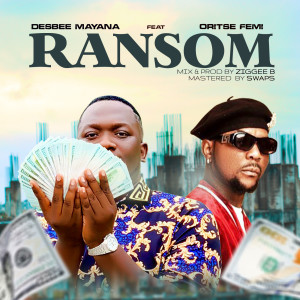Listen to Ransom (Explicit) song with lyrics from DESBEE MAYANA