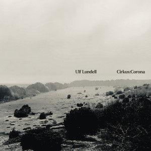 Ulf Lundell的專輯Cirkus:Corona (Live)