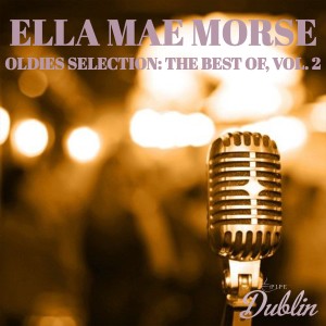 Oldies Selection: The Best Of, Vol. 2