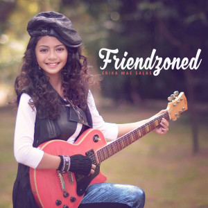 ดาวน์โหลดและฟังเพลง Friendzoned พร้อมเนื้อเพลงจาก Ericka Mae Salas