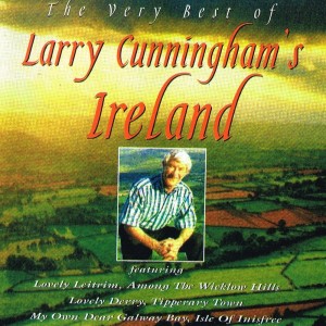 Larry Cunningham的专辑The Very Best of Larry Cunningham's Ireland