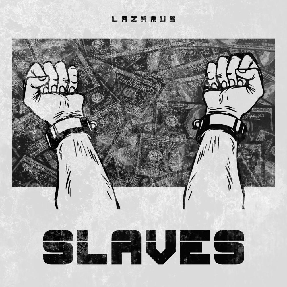 Slaves