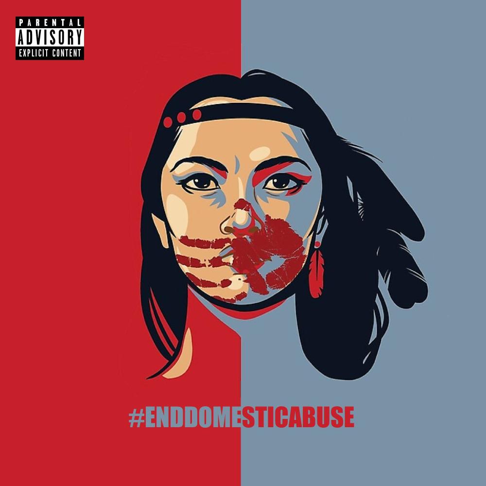 Not That Indigenous #EndDomesticAbuse (feat. Surge Cess) (Explicit)