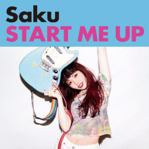 อัลบัม Start Me Up ศิลปิน Saku