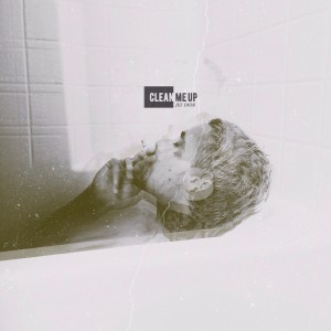 ดาวน์โหลดและฟังเพลง Clean Me Up (Explicit) พร้อมเนื้อเพลงจาก Jez Dior