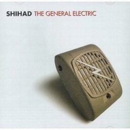 收聽Shihad的The General Electric (Explicit)歌詞歌曲