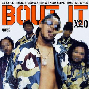 Album Bout It X2.0 (Explicit) oleh Gonjasufi