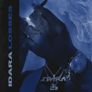 Idara的專輯Losses (Explicit)