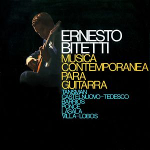 Ernesto Bitetti的專輯Música Contemporánea para Guitarra