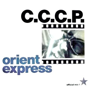 ดาวน์โหลดและฟังเพลง Orient Express พร้อมเนื้อเพลงจาก C.C.C.P.