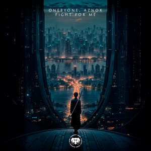 ดาวน์โหลดและฟังเพลง Fight For Me พร้อมเนื้อเพลงจาก oneBYone