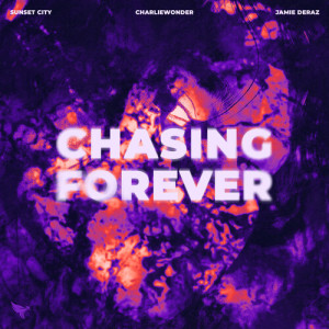 Album Chasing Forever oleh Sunset City