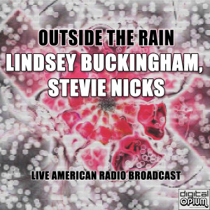 Album Outside The Rain (Live) from Lindsey Buckingham