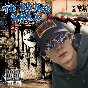 Listen to YO DANCE (Explicit) song with lyrics from Drax