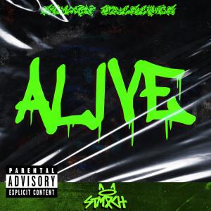 Listen to Alive (Explicit) song with lyrics from Stmxch