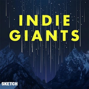 Album Indie Giants from Sketch Music
