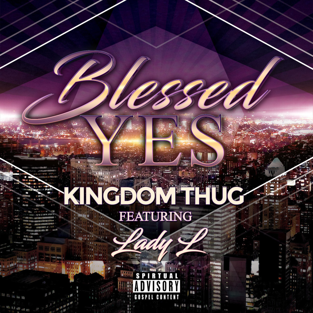 Blessed Yes (Explicit)