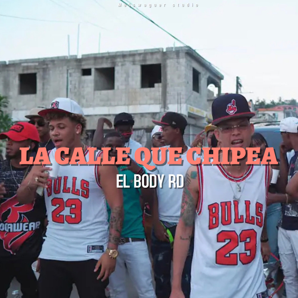 LA CALLE QUE CHIPEA (Explicit)