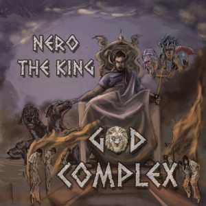 收聽Nero The King的God Complex (Explicit)歌詞歌曲