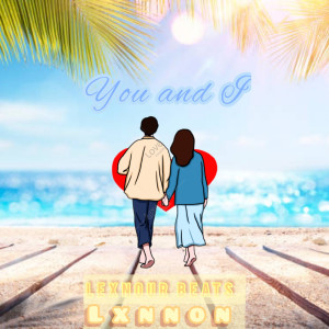 Album You and I from Lxnnon