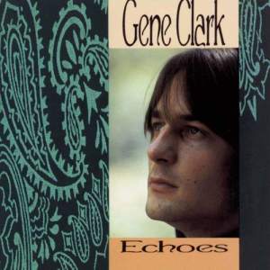 ดาวน์โหลดและฟังเพลง Here Without You (Album Version) พร้อมเนื้อเพลงจาก Gene Clark