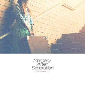 Album Memory after separation oleh Ko Eunbit