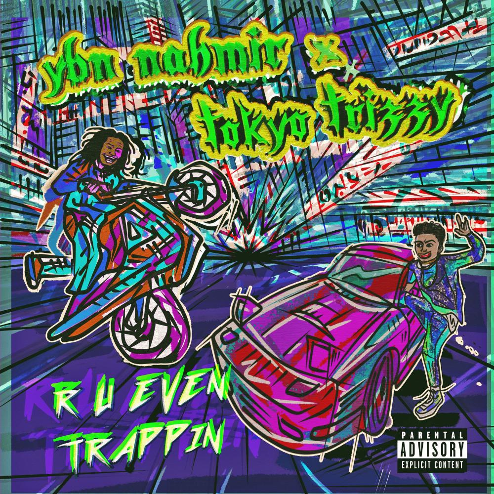 R u even Trappin? (Explicit)