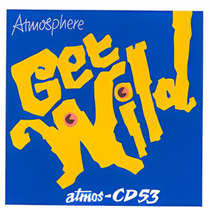 Album Get Wild from Various