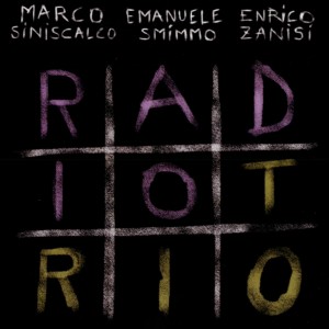 Marco Siniscalco的專輯Radio Trio