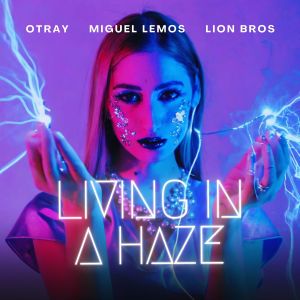 อัลบัม Living in a Haze ศิลปิน Otray