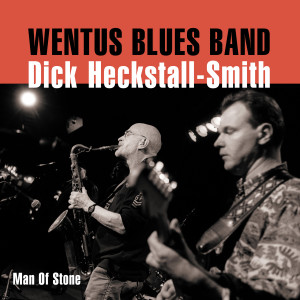 Wentus Blues Band的專輯Man of Stone