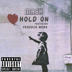 Album Hold On (Explicit) oleh MASH