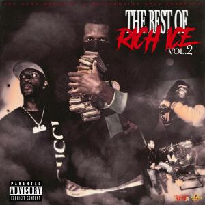 อัลบัม Best of Rich Ice vol 2 (Explicit) ศิลปิน Rich Ice
