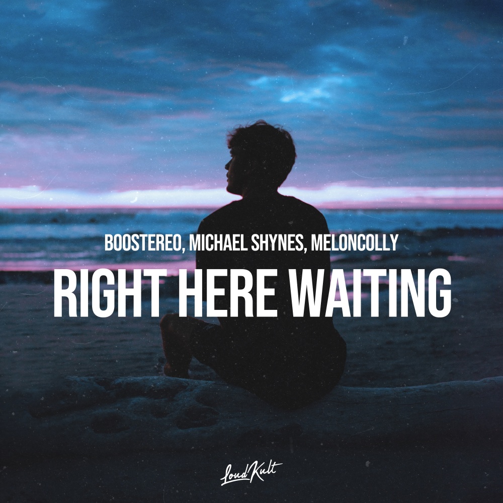 Right Here Waiting