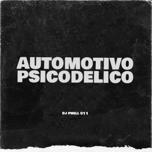 Album QUE TAL UM TRUQUE DE MÁGICA - AUTOMOTIVO PSICODÉLICO (Explicit) from burberryboi