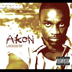 ดาวน์โหลดและฟังเพลง Locked Up (Remix) พร้อมเนื้อเพลงจาก Akon