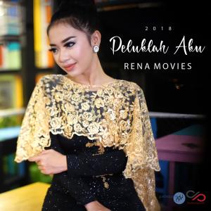 Dengarkan Peluklah Aku lagu dari Rena Movies dengan lirik