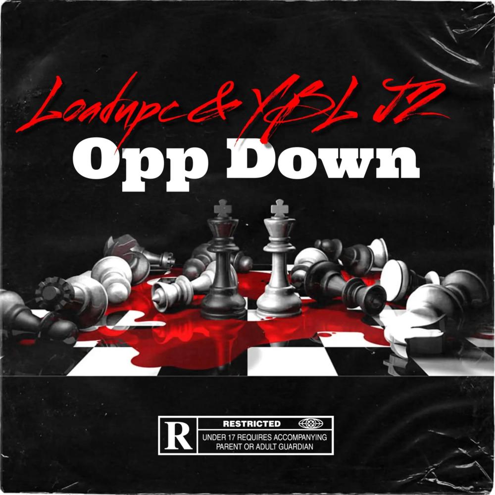 Opp down (feat. YBL J2) (Explicit)