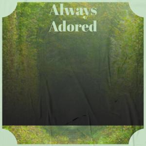 Album Always Adored from Various