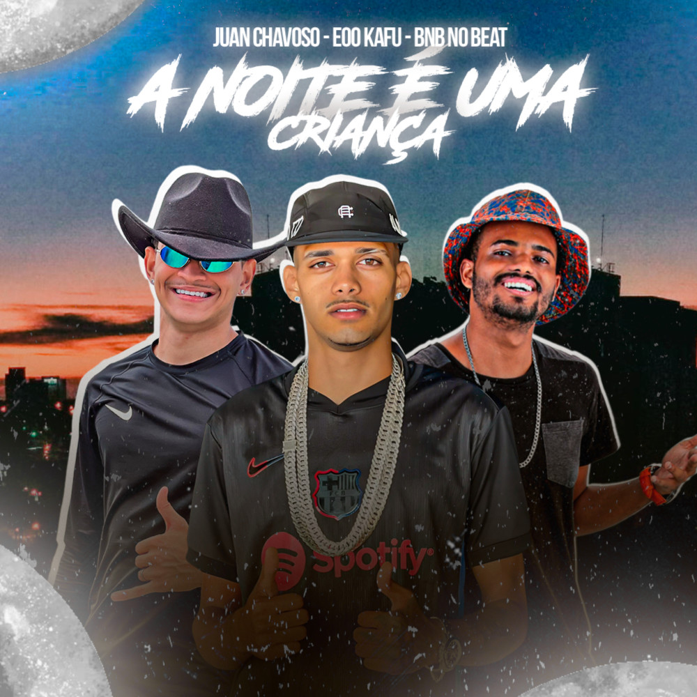 A Noite É uma Criança (Explicit)