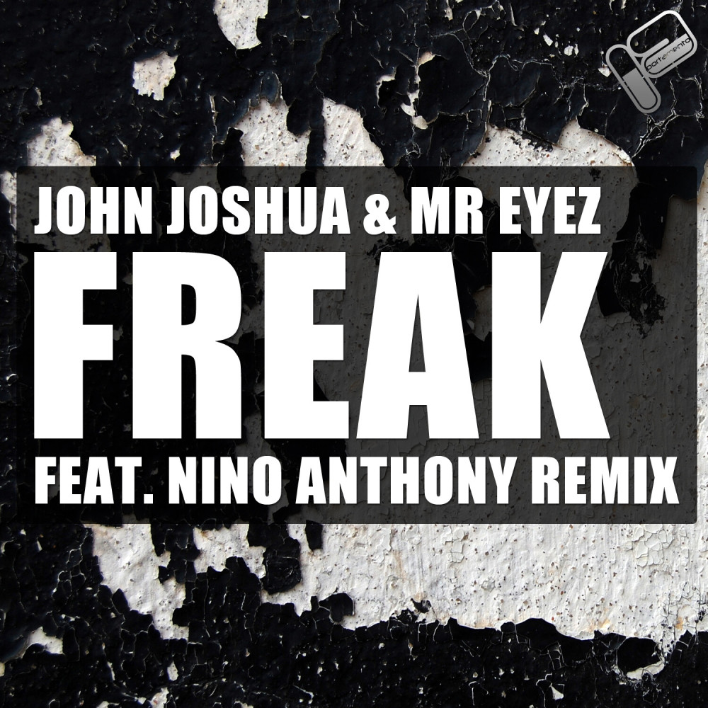 Freak (Nino Anthony Remix)