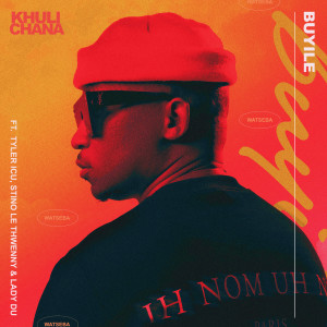 อัลบัม Buyile ศิลปิน Khuli Chana