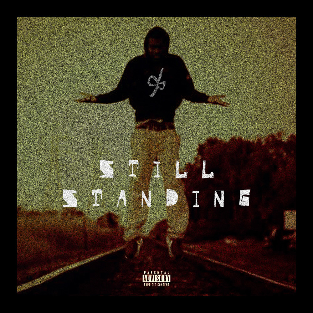 Still Standing (Explicit)