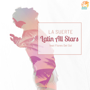 Album La Suerte oleh Latin All Stars