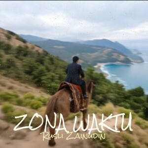 Rusli Zainudin的專輯Zona Waktu
