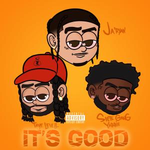 收聽Ja'ryan的It's Good (feat. Taye Levell, SieteGang Yabbie & DJ Flippp|Explicit)歌詞歌曲